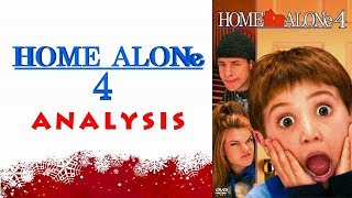Home Alone 4 - Analysis