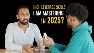 Famous What high leverage skills to master in 2025? Wealth