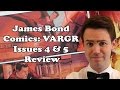 James Bond Comics: VARGR Issue Four &amp; Five Review