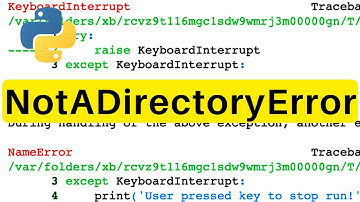 NotADirectoryError | Python | Tutorial