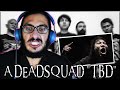 DEADSQUAD IS "TBD" MUSIC! Deadsquad - Manufaktur Replika Baptis reaction