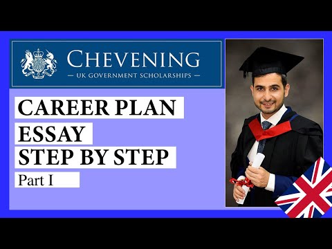 How to write Chevening Essay Career Plan PART 1