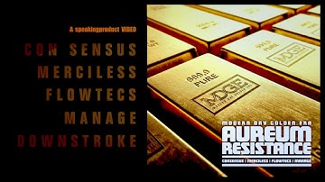 MDGE - ft: CON SENSUS, MERCILESS, FLOWTECS and MANAGE - " aureum resistance "