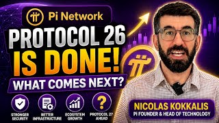 “PI NETWORK PROTOCOL 26 IS DONE — BUT WHAT IS PI REALLY PREPARING FOR”