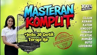 MASTERAN BURUNG SATU JALUR PAKET LENGKAP DENGAN JEDA TERAPI AIR 100% CEPAT MASUK!!