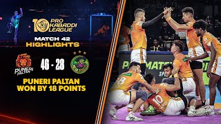 Puneri Paltan Continue Their Domination with a Resounding Win | PKL 10 Highlights Match #42