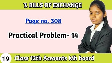 Class 12th bk chapter 7 practical problems 14 bills of exchange page no 308 commerce