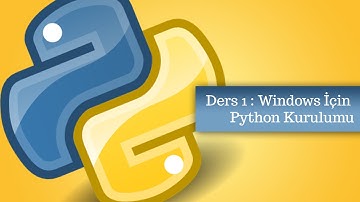Python 3 Eğitim Seti - Ders 1 : Windows İçin Python Kurulumu