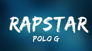 Polo G - RAPSTAR (Lyrics) | Top Best Song