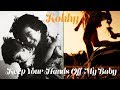 小比類巻かほる - Keep Your Hands Off My Baby (Official Video)