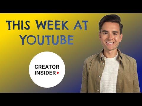 This Week at Youtube: Collab Shorts Remix, "For You" Section and Updates to Tabs on the Channel Page