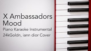 Mood (Piano Karaoke Instrumental) X Ambassadors
