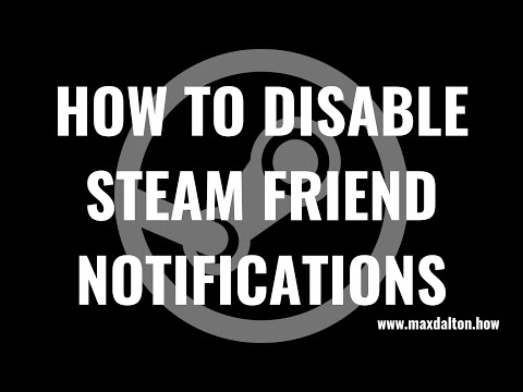 How to Disable Steam Friend Notifications