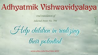 794 Help children in realizing their potential vcd1415 ll 2023 @A1SPIRITUALUNIVERSITY