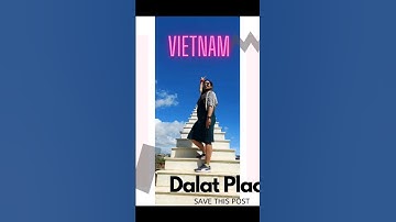 Must Visit Places in Dalat Vietnam #top10 #vietnam #dalat #travel
