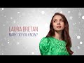 Laura Bretan - Mary, Did You Know? [Lyrics Video]