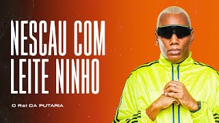 NESCAU COM LEITE NINHO - MC GW e DJ Miltinho