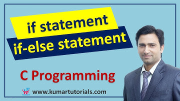 If and If else Statement in C || Kumar Tutorials