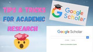 Google Scholar Search - Tips & Tricks for Academic Search