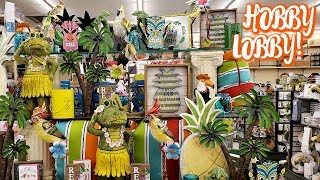 HOBBY LOBBY TROPICAL VIBES DECOR FOURTH OF JULY - WALK THROUGH 2019