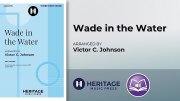 Wade in the Water (SAB) | Victor C. Johnson