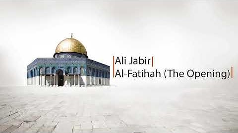 Ali jabir   Surah Al fatihah  علي جابر   سورة الفاتحة