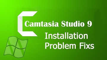 Camtasia 9 installation On windows 7 | Problems Fixes and Solutions.