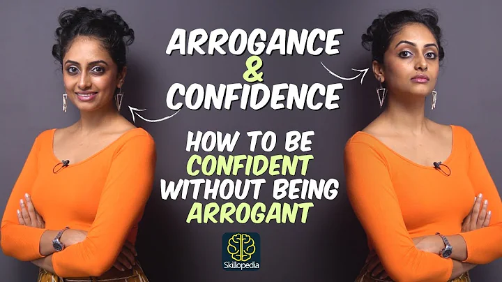 Arrogance VS Confidence  - Are you Confident or Arrogant? Know the difference | Self-Improvement - DayDayNews