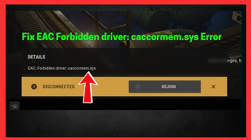 Fix EAC Forbidden driver: caccormem.sys Error in Rust