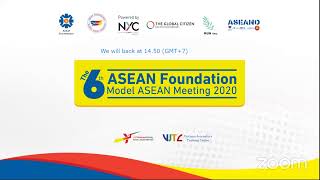 [Day 1] The 6th ASEAN Foundation Model ASEAN Meeting (AFMAM) 2020