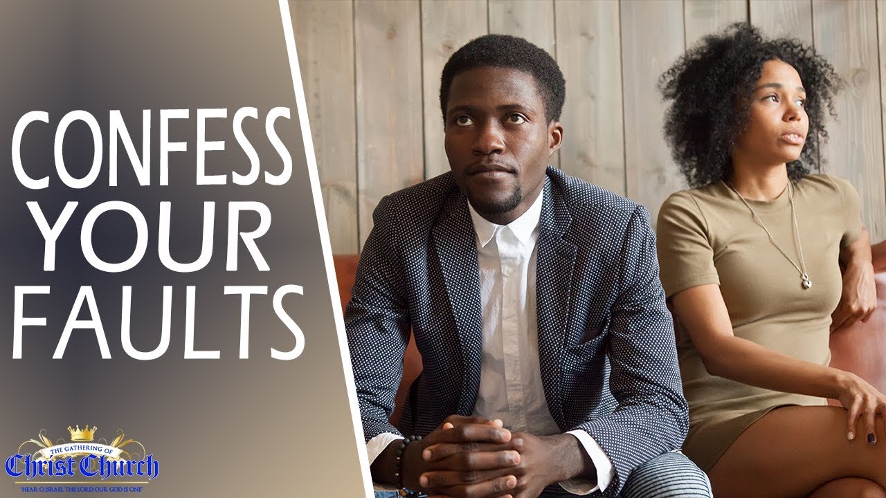 GOCC: CONFESS YOUR FAULTS