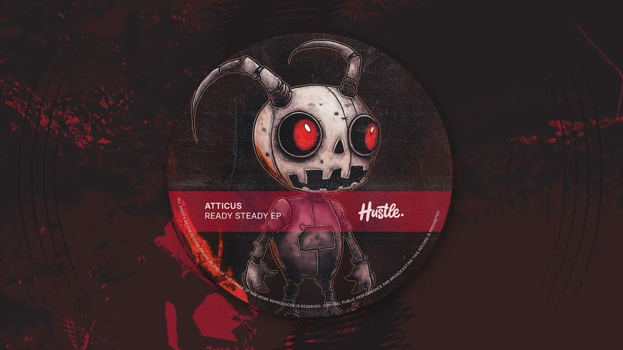 ATTICUS - Ready Steady (Extended Mix)