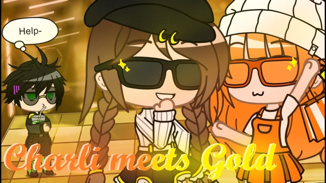 💛 Charli meets Gold 🧡 | Krew & The Squad Gacha Club - YouTube
