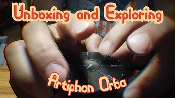 Artiphon Orba Unboxing and playing a simple beat. Exploring the Artiphon Orba/Making easy beat