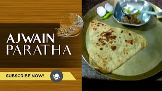 How To Make Ajwain Paratha | Juani Parata | Carom Seeds Paratha