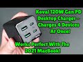Kovol 120 watt GAN PD 4 Port Desktop Charger - Excellent For The 2021 Macbook Pro!
