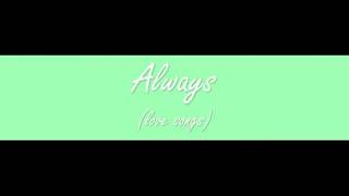 Always - Aun Phuwanat \u0026 Nad Panadda