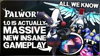 Palworld 1.0 - New Gameplay & EVERYTHING You Need to Know - 33 Details, ALL New Pals & More Guide!