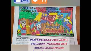 Pertandingan Melukis & Mewarna Merdeka 2019 Bersama #bendaharachampions