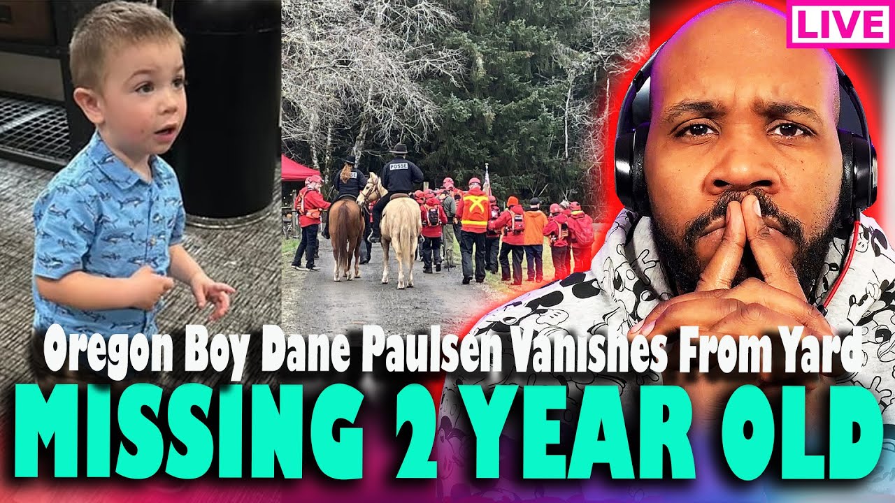 MISSING 2 YEAR OLD! Dane Paulsen Search Underway After Boy Vanishes ...