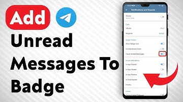 How To Add Telegram Unread Messages Counter To Badge - Full Guide