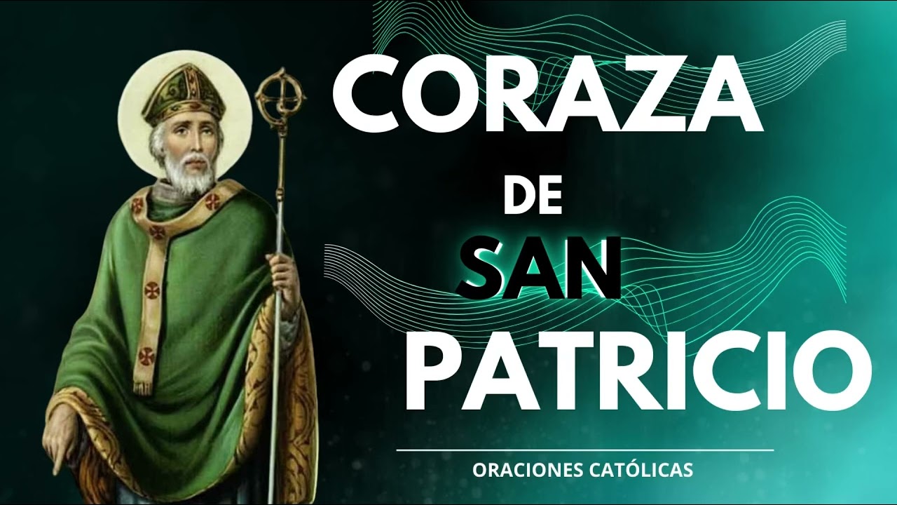 Oración de la Coraza de San Patricio ☘️ - Temo Márquez
