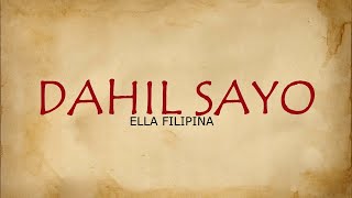 Dahil sayo - Ella Filipina chords