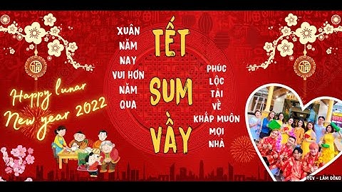 MV Tết Sum Vầy  -  Transcosmos VietNam - LamDong team YEP