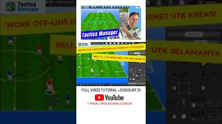 #63 - Tutorial Software Sepakbola Tactics Manager untuk Coaches,Youtuber & Pelatih SSB ke Pro ! screenshot 2