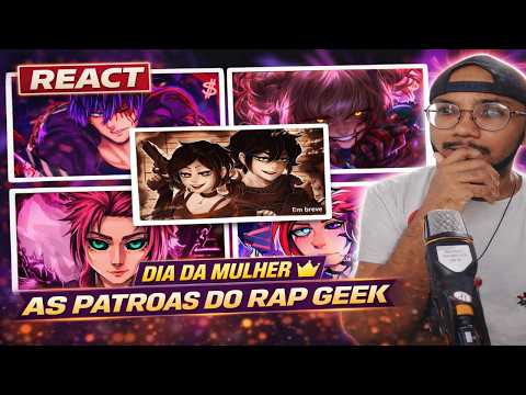 👑🔥 REACT ESPECIAL | As Patroas do Rap Geek – Dia da Mulher | PARTE 2