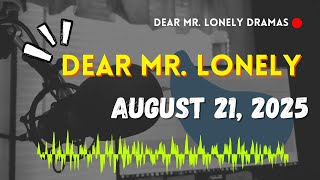 Download Lagu Dear Mr Lonely Dramas - August 21, 2025 | New Upload MP3 Download Lagu Dear Mr Lonely Dramas - August 21, 2025 | New Upload MP3