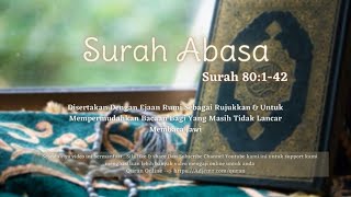 Download Lagu Surah Abasa dalam Rumi dan terjemahan bahasa melayu MP3