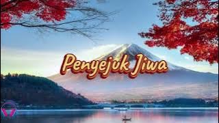 Penyejuk Jiwa ( video Lyrics )