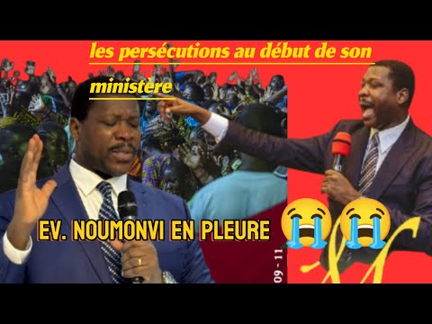 EV NOUMONVI DODJI PAUL EN PLEURE LES PERSÉCUTIONS AU DÉBUT DE SON MINISTÈRE 